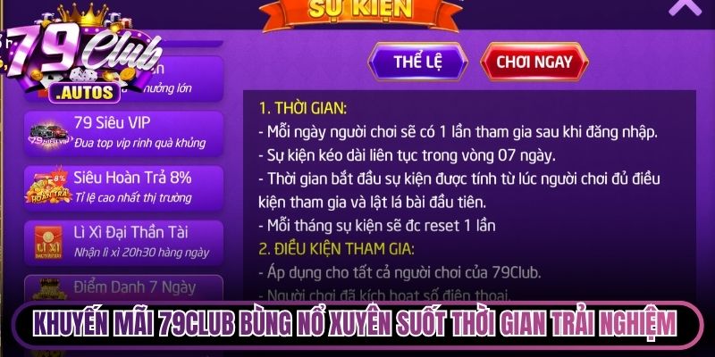 Khuyến mãi 79Club bùng nổ xuyên suốt thời gian trải nghiệm online