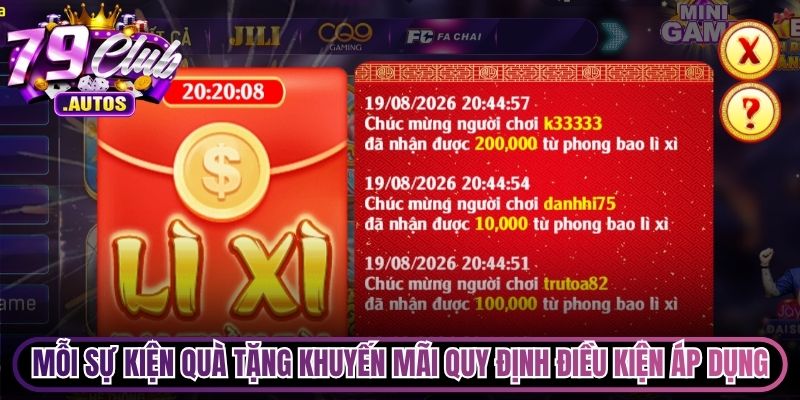Mỗi sự kiện quà tặng khuyến mãi 79Club quy định điều kiện áp dụng