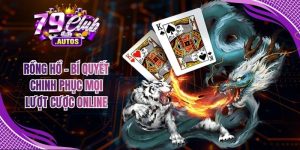 Rồng Hổ - Bí Quyết Chinh Phục Mọi Lượt Cược Online