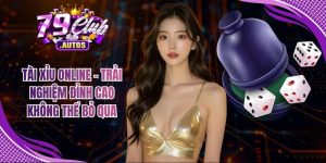Tài Xỉu Online - Trải Nghiệm Đỉnh Cao Không Thể Bỏ Qua